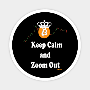 Bitcoin - Keep Calm and Zoom Out Magnet